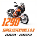 1290 SUPER ADVENTURE R & S 2021 - 2023